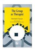 Group as Therapist 2001 9781853029066 Front Cover