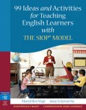 99 Ideas and Activities for Teaching English Learners with the SIOP Model  cover art