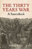 Thirty Years War A Sourcebook  9780230242067 Front Cover