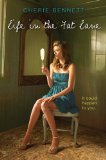 Life in the Fat Lane  9780385740067 Front Cover
