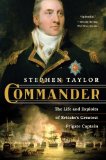 Commander The Life and Exploits of Britain's Greatest Frigate Captain  9780393347067 Front Cover