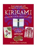 Kirigami Greeting Cards and Gift Wrap Greeting Cards and Gift Wrap 2004 9780804836067 Front Cover