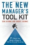 New Manager's Tool Kit 21 Things You Need to Know to Hit the Ground Running cover art