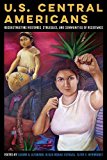 U. S. Central Americans Reconstructing Memories, Struggles, and Communities of Resistance  9780816534067 Front Cover
