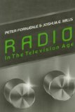 Radio in the Television Age 1980 9780879511067 Front Cover