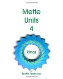 Mette Units 4 Rings 2010 9781449991067 Front Cover
