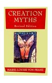 Creation Myths Revised Edition  9781570626067 Front Cover