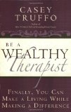 Be a Wealthy Therapist  cover art