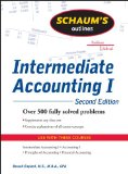 Schaums Outline of Intermediate Accounting I, Second Edition 