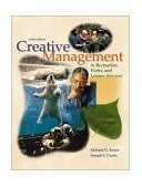 Creative Management in Recreation, Parks and Leisure Services with PowerWeb Health and Human Performance 6th 9780072506068 Front Cover