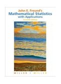 John E. Freund's Mathematical Statistics with Applications  cover art