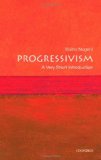 Progressivism: a Very Short Introduction  cover art