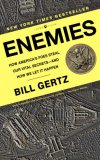 Enemies How America's Foes Steal Our Vital Secrets--And How We Let It Happen cover art