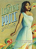 Leontyne Price: Voice of a Century 2014 9780375856068 Front Cover