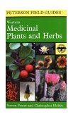 Peterson Field Guide to Western Medicinal Plants and Herbs 
