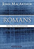 Romans Grace, Truth, and Redemption  9780718035068 Front Cover