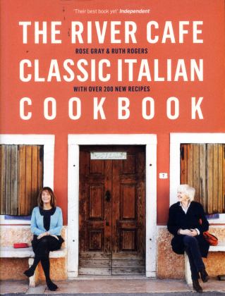 River Cafe Classic Italian Cookbook  9780718189068 Front Cover