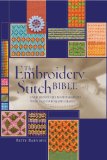Embroidery Stitch Bible Over 200 Stitches Photographed with Easy to Follow Charts cover art