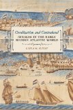 Creolization and Contraband Curacao in the Early Modern Atlantic World