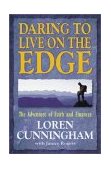 Daring to Live on the Edge The Adventure of Faith and Finances cover art
