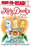 Katy Duck's Happy Halloween Ready-To-Read Level 1  9781442498068 Front Cover