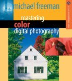 Mastering Color Digital Photography 2005 9781579907068 Front Cover