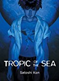 Tropic of the Sea 2013 9781939130068 Front Cover