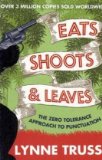 Eats, Shoots and Leaves  9780007329069 Front Cover
