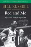 Red and Me My Coach, My Lifelong Friend 2010 9780061792069 Front Cover