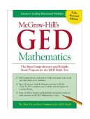 McGraw-Hill's GED Mathematics The Most Comprehensive and Reliable Study Program for the GED Math Test 2002 9780071407069 Front Cover
