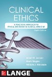 Clinical Ethics: A Practical Approach to Ethical Decisions in Clinical Medicine, 8e cover art