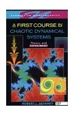 First Course in Chaotic Dynamical Systems Theory and Experiment cover art