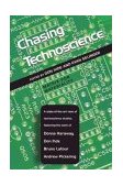 Chasing Technoscience Matrix for Materiality 2003 9780253216069 Front Cover