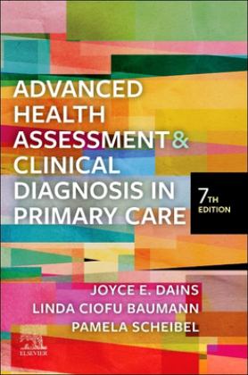 Advanced Health Assessment and Clinical Diagnosis in Primary Care 7th 9780323832069 Front Cover