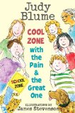 Cool Zone with the Pain and the Great One  9780385733069 Front Cover