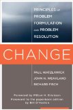 Change Principles of Problem Formation and Problem Resolution