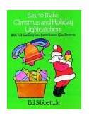 Easy-to-Make Christmas and Holiday Lightcatchers With Full-Size Templates for 66 Stained Glass Projects  9780486247069 Front Cover