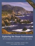 Exploring the Ocean Environment GIS Investigations for the Earth Sciences 2nd 2006 Revised  9780495115069 Front Cover