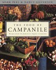 Food of Campanile Recipes from the Famed Los Angeles Restaurant  9780679409069 Front Cover