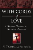 With Cords of Love A Wesleyan Response to Religious Pluralism