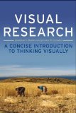 Visual Research A Concise Introduction to Thinking Visually cover art