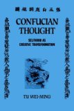 Confucian Thought Selfhood as Creative Transformation cover art