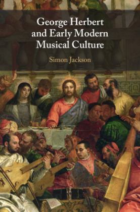 George Herbert and Early Modern Musical Culture  9781009098069 Front Cover