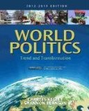 World Politics Trend and Transformation, 2012 - 2013 Edition 14th 9781111830069 Front Cover