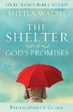 Shelter of God's Promises Participant's Guide 2011 9781418546069 Front Cover