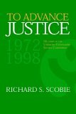 To Advance Justice 2005 9781420851069 Front Cover