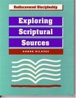 Exploring Scriptural Sources Exploring Scriptural Sources 1994 9781556127069 Front Cover