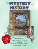 Mystery of History The Early Church and the Middle Ages