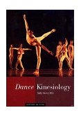 Dance Kinesiology 2nd 1996 Revised  9780028645070 Front Cover
