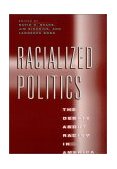 Racialized Politics The Debate about Racism in America cover art